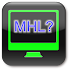 Checker for MHL (HDMI)1.3.4