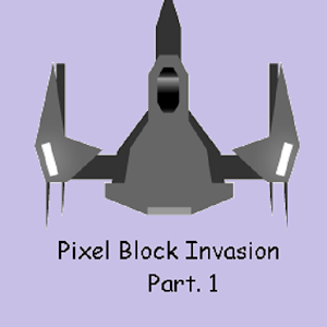 Download Pixel Block Invasion Part.1 For PC Windows and Mac