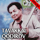 Download Tavakkal Qodirov qo'shiqlari For PC Windows and Mac 2.0