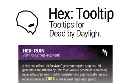 Hex: Tooltip - Tooltips for Dead By Daylight Preview image 0