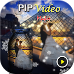 Cover Image of Herunterladen PIP Camera Video Maker: PIP Video Maker 1.0 APK