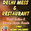 Delhi Mess & Restaurant