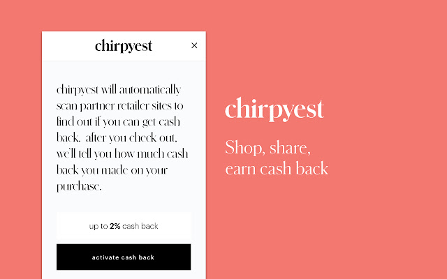 Chirpyest: Best Cash Back Shopping chrome extension