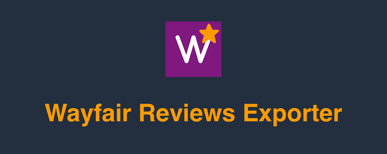 Wayfair Reviews Exporter | Images Preview image 2