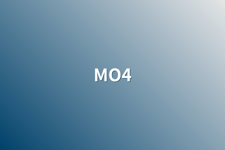 「MO4」のメインビジュアル