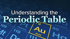 Understanding the Periodic Table thumbnail