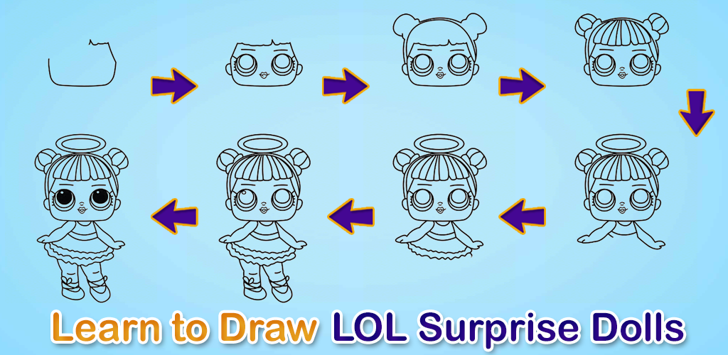 Learn To Draw Lol Surprise Dolls 2 2 5 Apk Download Com Buzzapps