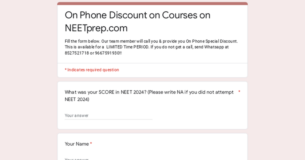 Ready go to ... https://forms.gle/zup8pAsbAL6CRq4cA [ On Phone Discount on Courses on NEETprep.com]