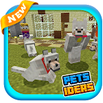 NEW Pet Ideas - Minecraft Mods Apk