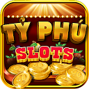 ダウンロード Tỷ Phú Slot - Game Quay Hũ Online をインストールする 最新 APK ダウンローダ