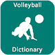 Download Volleyball Dictionary For PC Windows and Mac 1.0