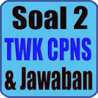 Soal CPNS TWK dan Jawaban