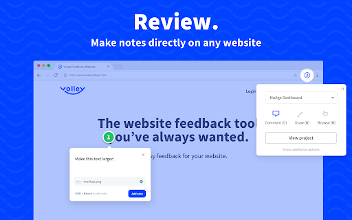 Review. Make notes directly website The website feedback @ou’ve always wanted. website. 