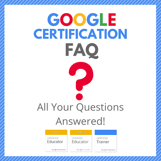 Google Certification FAQ