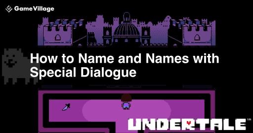 undertale_naming_and_special_names