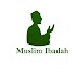 Muslim Ibadah2.2