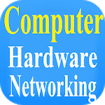 Cover Image of Télécharger 💻⚙️📡 Computer Hardware & Networking | Advance 3.3.10 APK