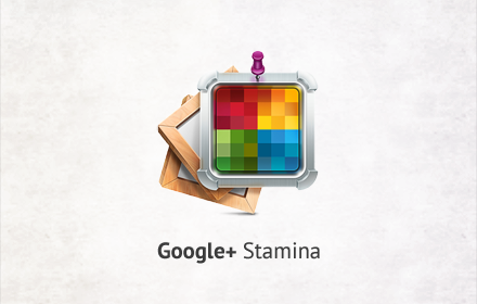 Google+ Stamina Preview image 0