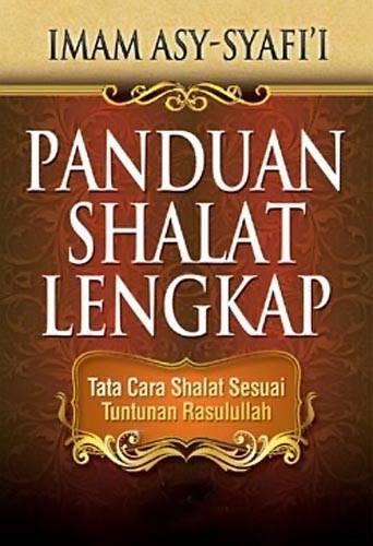 Kitab Panduan Sholat Lengkap