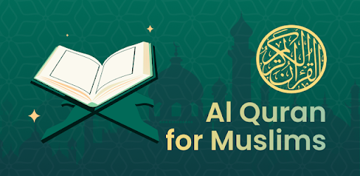 Al Quran for Muslims