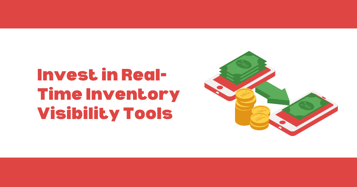 Real-Time Inventory Visibility Tools