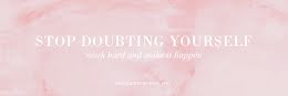 Stop Doubting Yourself - Twitter Header item