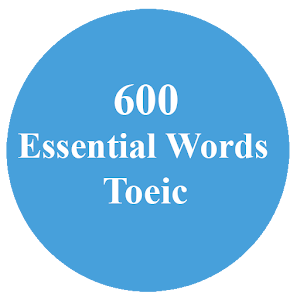 Download 600 từ TOEIC cần thiết nhất For PC Windows and Mac