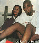 Aaliyah and  R Kelly