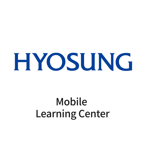 효성 모바일 러닝 센터 Hyosung Mobile Learning Center