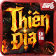 Download Thiên Địa Chí Tôn - VTC For PC Windows and Mac