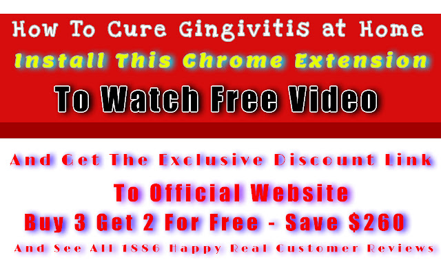 How To Cure Gingivitis At Home chrome extension