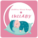 Download Lullaby - Babies Sleep Songs For PC Windows and Mac 1.0