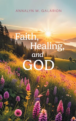 Faith, Healing, and God cover