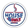 House Of Bowls