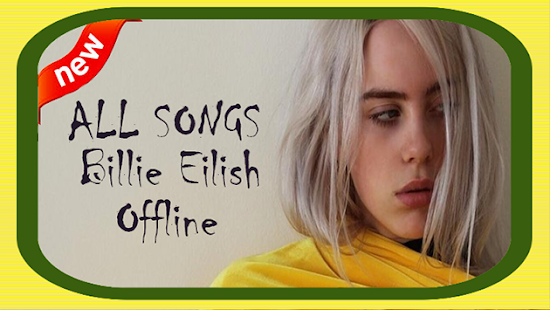Songs Billie Eilish - Offline(圖5)-速報App