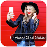 Cover Image of Download Live Video Chat - Video Call Guide 2020 1.0 APK