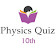 Class 10th Physics Quiz ( 2018-2019 ) icon