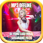 Cover Image of Tải xuống DJ YANG LAGI VIRAL SEKARANG TERBARU FULL BASS 2020 1.0 APK