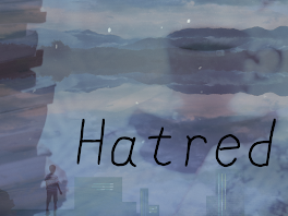 Hatred