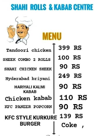 Shahi Rolls & Kabab Center menu 1