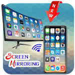 Cover Image of डाउनलोड Screen Mirroring : Mobile Screen to TV 1.1 APK