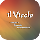 Download Il Vicolo Trattoria Pizzeria For PC Windows and Mac 1.0