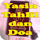 Download Doa Yasin dan Doa Tahlil Lengkap For PC Windows and Mac 1.0