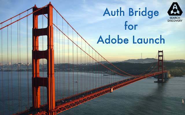 SDI Auth Bridge for Adobe Launch