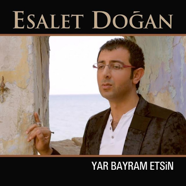 Esalet Doğan - Yar Bayram Etsin (2015) Single Albüm LzKGzvtLzjZEIjVQnhb1pcRUAiKexOolH9S9cUXe_8o=s595-no