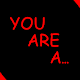 Download You are a For PC Windows and Mac