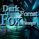 Dark Forest Fox Escape