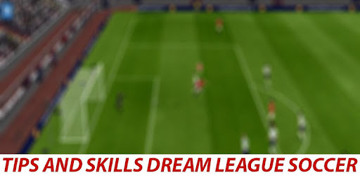 Download TIPS Dream League Soccer 17 for PC