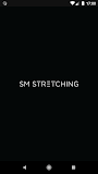 SM Stretching