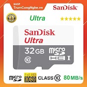 [Bh 05 Năm] Thẻ Nhớ Microsd Sandisk Ultra 80Mb/S 32Gb Class10 Giá Rẻ